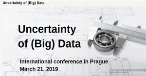 Conference: uncertainty of big data